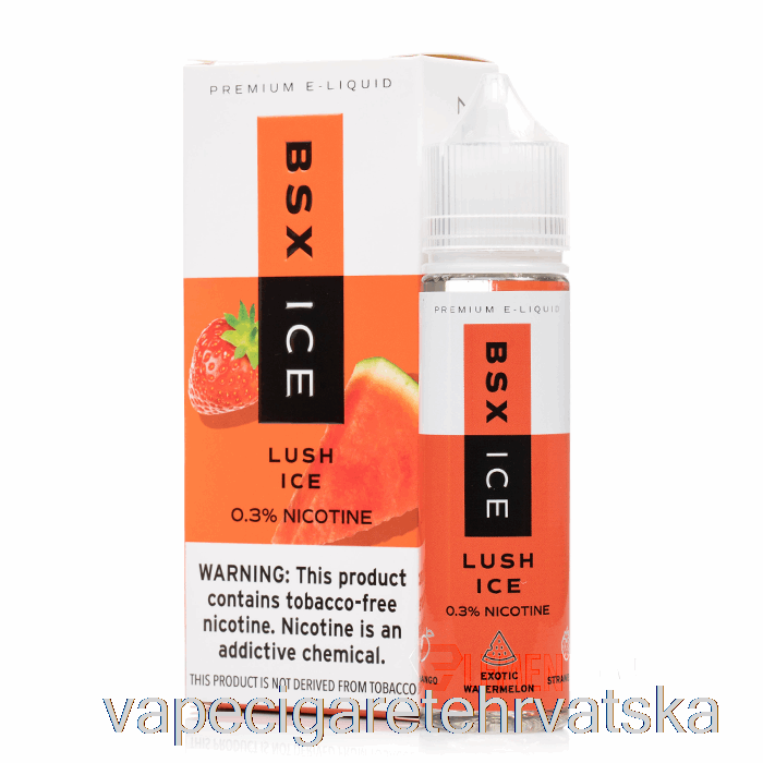 Vape Hrvatska Lush Ice - Bsx Ice - 60ml 0mg